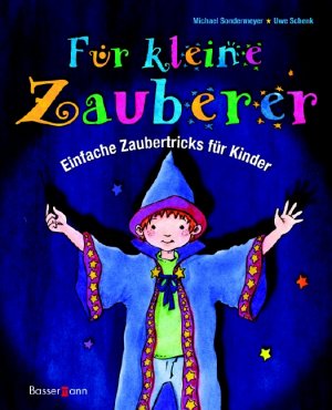 ISBN 9783809421603: Für kleine Zauberer Einfache  Zaubertricks für Kinder