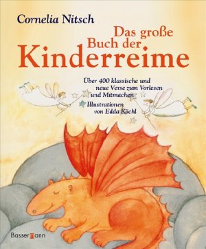 ISBN 9783809422228: Das große Buch der Kinderreime - Über 400 klassische und neue Verse zum Vorlesen und Mitmachen