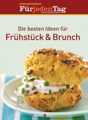 ISBN 9783809426783: Die besten Ideen für Frühstück & Brunch