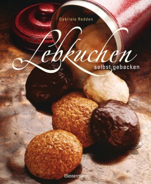 ISBN 9783809433217: Lebkuchen selbst gebacken