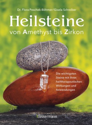 ISBN 9783809436836: Heilsteine : von Amethyst bis Zirkon