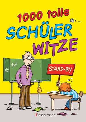 gebrauchtes Buch – Ulrich Grasberger – 1.000 tolle Schülerwitze: Mit witzigen Illustrationen. Für Kinder ab 6 Jahren