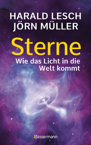 ISBN 9783809446347: Sterne - wie das Licht in die Welt kommt