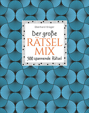 ISBN 9783809446538: Der große Rätselmix - 500 spannende Rätsel