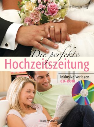 ISBN 9783809480297: Die perfekte Hochzeitszeitung - Inklusive Vorlagen-CD-ROM