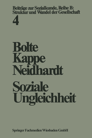 gebrauchtes Buch – Karl Martin Bolte – Soziale Ungleichheit (Beiträge zur Sozialkunde)