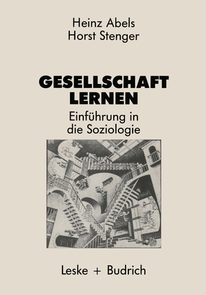 ISBN 9783810005847: Gesellschaft lernen - Einführung in die Soziologie