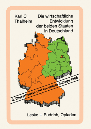 ISBN 9783810006943: Die wirtschaftliche Entwicklung der beiden Staaten in Deutschland. Tatsachen und Zahlen