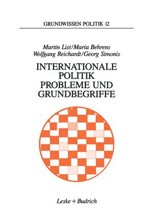 ISBN 9783810012289: Internationale Politik. Probleme und Grundbegriffe