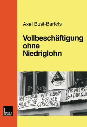 neues Buch – Axel Bust-Bartels – Vollbeschäftigung ohne Niedriglohn / Axel Bust-Bartels / Taschenbuch / Paperback / 128 S. / Deutsch / 1999 / VS Verlag fr Sozialwissenschaften / EAN 9783810022448