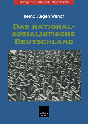 ISBN 9783810025135: Das nationalsozialistische Deutschland (Beiträge zur Politik und Zeitgeschichte)