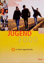 ISBN 9783810025791: Jugend 2000. 13. Shell Jugendstudie. Zwei Bände im Schuber