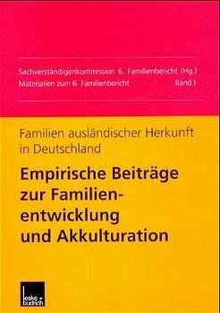 ISBN 9783810028648: Familien ausländischer Herkunft in Deutschland