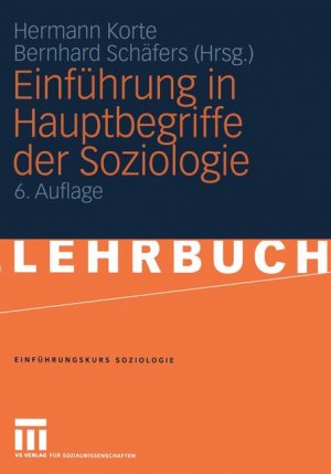 ISBN 9783810034786: Einführung in Hauptbegriffe der Soziologie