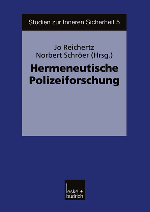 ISBN 9783810036629: Hermeneutische Polizeiforschung