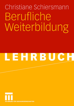 ISBN 9783810038913: Berufliche Weiterbildung