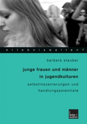 ISBN 9783810039682: Junge Frauen und Männer in Jugendkulturen