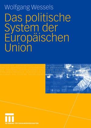 ISBN 9783810040657: Das politische System der Europäischen Union