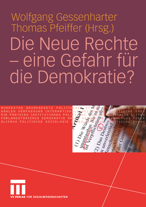 gebrauchtes Buch – Gessenharter, Wolfgang; Pfeiffer – Die Neue Rechte - eine Gefahr für die Demokratie?