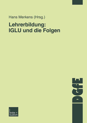 ISBN 9783810042255: Lehrerbildung: IGLU und die Folgen