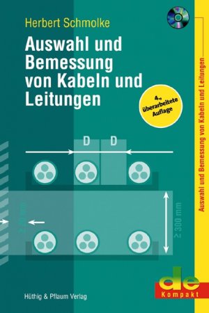 ISBN 9783810102997: Auswahl und Bemessung von Kabeln und Leitungen