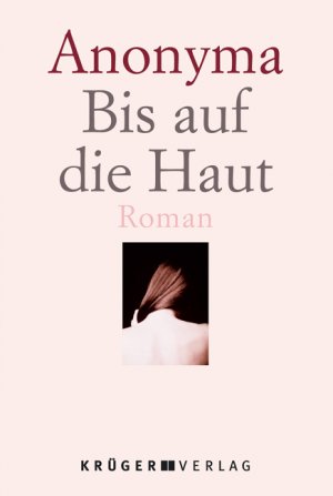 ISBN 9783810501806: Bis auf die Haut (OT: The Bride Stripped Bare)