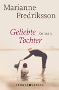 ISBN 9783810506610: Geliebte Tochter