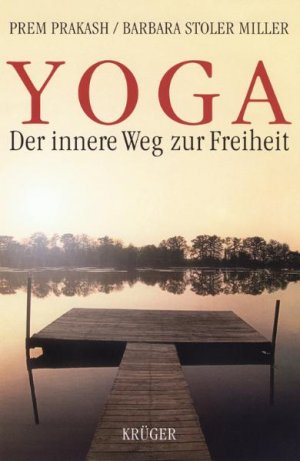 ISBN 9783810515223: Yoga - Der innere Weg zur Freiheit