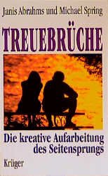 gebrauchtes Buch – Spring, Janis Abrahms – Treuebrüche