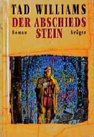 ISBN 9783810523167: Der Abschiedsstein. Das Geheimnis der Großen Schwerter, Band 2. Aus dem Amerikanischen von Verena C. Harksen. Mit Personen- und Ortsverzeichnis.