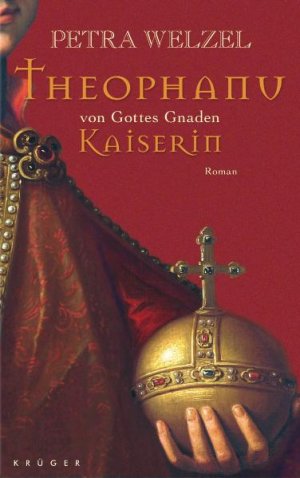 ISBN 9783810523495: Theophanu von Gottes Gnaden Kaiserin