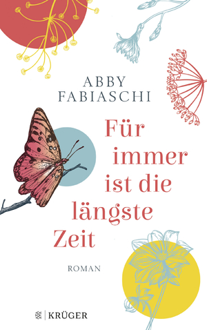 gebrauchtes Buch – Abby Fabiaschi – Für immer ist die längste Zeit - Roman