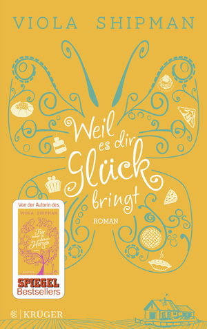 gebrauchtes Buch – Viola Shipman – Weil es dir Glück bringt