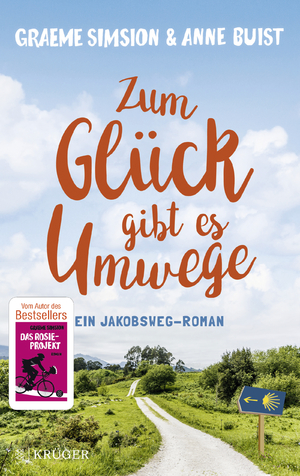 neues Buch – Buist, Anne, Simsion – Zum Glück gibt es Umwege - Roman - Roman. Sehr rar!