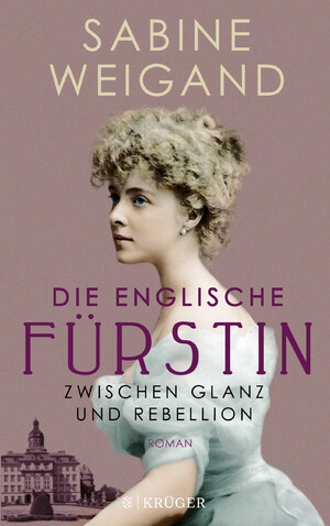 ISBN 9783810530592: Die englische Fürstin – Zwischen Glanz und Rebellion