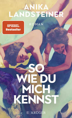 gebrauchtes Buch – Anika Landsteiner – So wie du mich kennst Roman