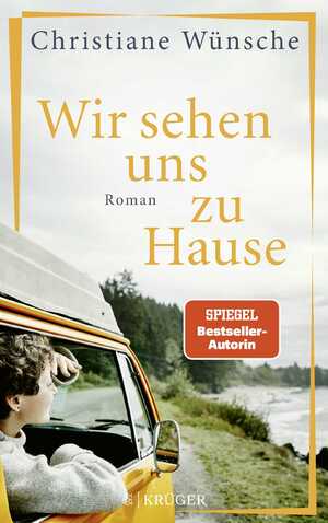 gebrauchtes Buch – Christiane Wünsche – Wir sehen uns zu Hause