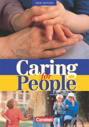 ISBN 9783810931641: Caring for People - Aktuelle Ausgabe / A2/B1 - Schülerbuch