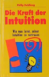 ISBN 9783811213401: Die Kraft der Intuition