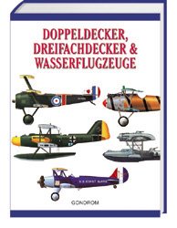 ISBN 9783811218727: Doppeldecker, Dreifachdecker & Wasserflugzeuge