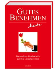 ISBN 9783811219991: Gutes Benehmen heute