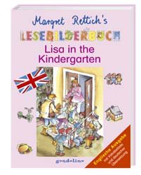 ISBN 9783811221581: Lisa in the Kindergarten - Englische Ausgabe mit Vokabelliste und deutscher Übersetzung - Lesebilderbuch - für Kinder ab 5 Jahren