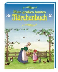 ISBN 9783811222229: Mein großes buntes Märchenbuch