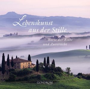 ISBN 9783811228610: Lebenskunst aus der Stille