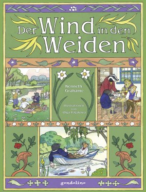 neues Buch – Kenneth Grahame – Der Wind in den Weiden. | Literaturklassiker für Kinder. Hochwertige Bilderbücher mit wunderschönen Illustrationen. Zum Vorlesen und zum Selberlesen. Für 5,00 EUR. | Kenneth Grahame | Buch | 64 S.