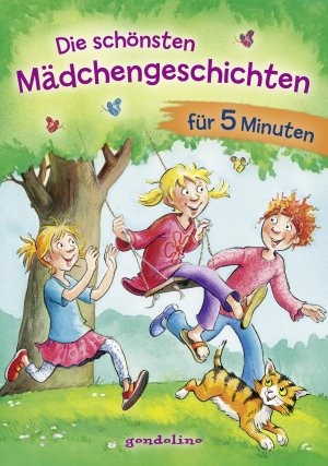 ISBN 9783811234895: Die schönsten Mädchengeschichten für 5 Minuten - Sammelband mit kurzen Geschichten zum Selberlesen für Kinder ab 8 Jahren