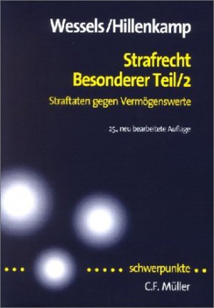 ISBN 9783811408289: Strafrecht Besonderer Teil 2. Straftaten gegen Vermögenswerte