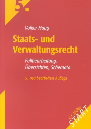 ISBN 9783811431225: Staats- und Verwaltungsrecht – Fallbearbeitung, Übersichten, Schemata