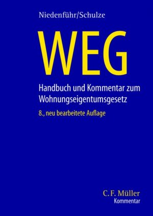 ISBN 9783811433519: WEG. Kommentar und Handbuch zum Wohnungseigentumsrecht: mit Anmerkungen zur Heizkostenverordnung und zum Zwangsversteigerungsgesetz, einschlägigen mit Anmerkungen zur Heizkosten- und Energieeinsparver