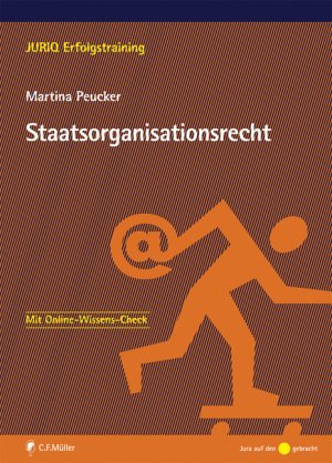 ISBN 9783811470385: Staatsorganisationsrecht (JURIQ Erfolgstraining)